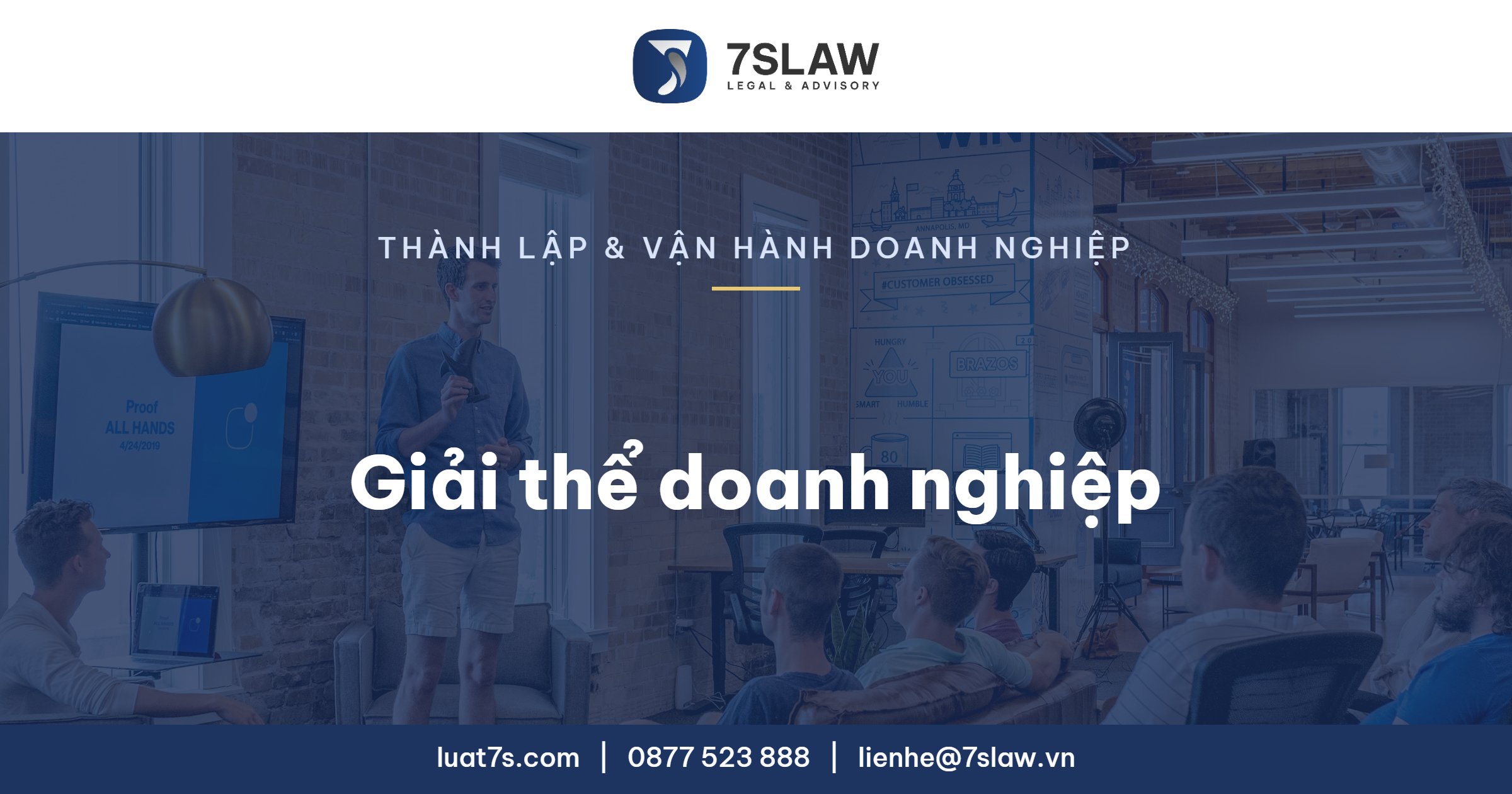 Giải thể doanh nghiệp - Luật 7S