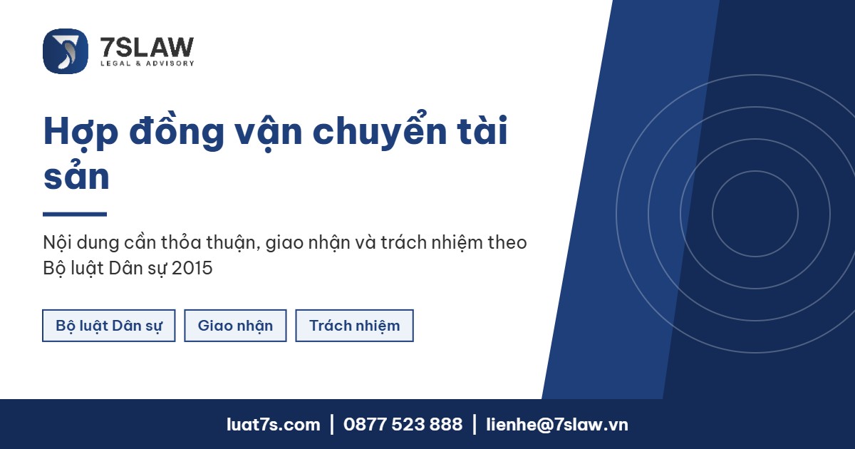 Hợp đồng vận chuyển tài sản theo Bộ luật Dân sự 2015