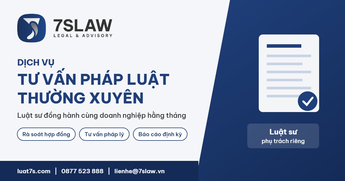 Dịch vụ tư vấn pháp luật thường xuyên cho doanh nghiệp - Luật 7S