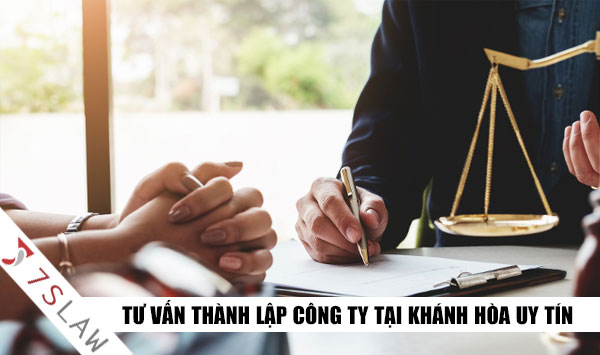 Dịch vụ thành lập Công Ty tại Khánh Hòa trọn gói rẻ