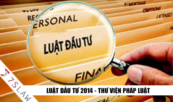 Luật Đầu Tư 67-2014-QH13 - 26/11/2014 - Luật đầu tư mới nhất 2020