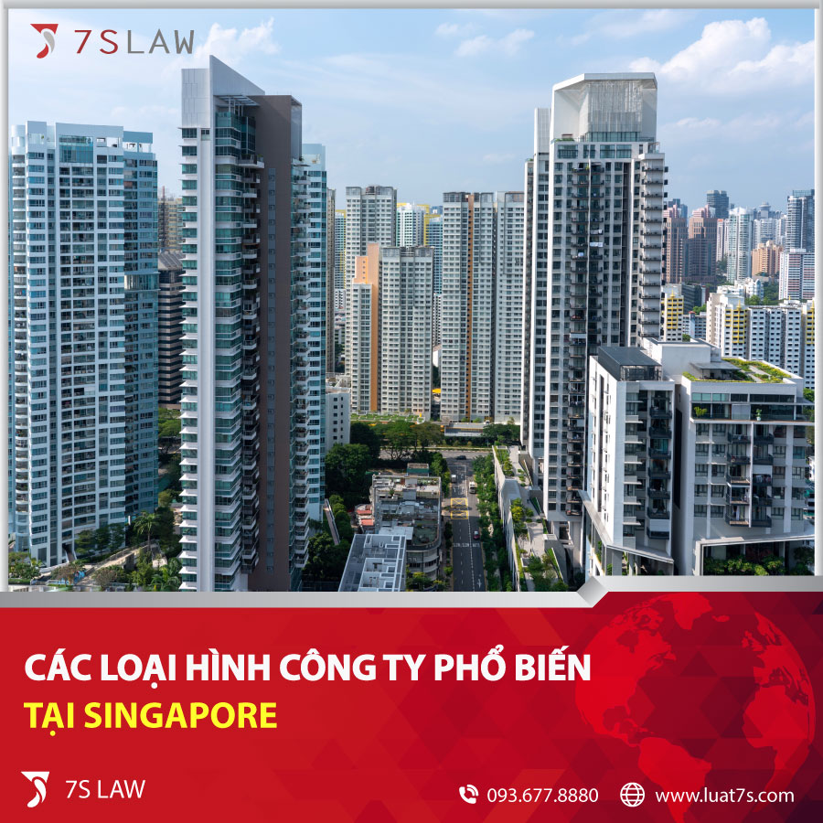 Các loại hình công ty phổ biến tại Singapore