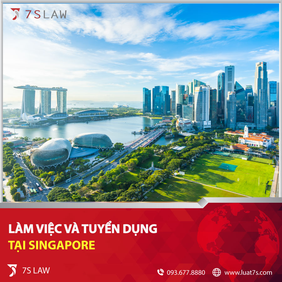 Làm việc và tuyển dụng tại Singapore