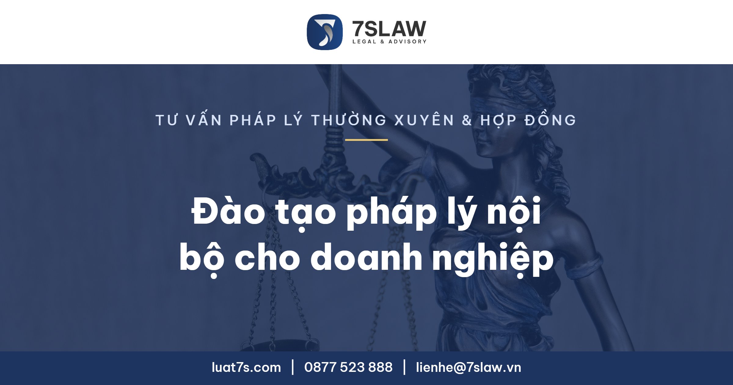 Đào tạo pháp lý nội bộ cho doanh nghiệp - Luật 7S