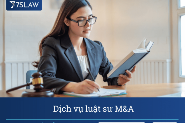 Dịch vụ luật sư M&A trọn gói tại Luật 7s