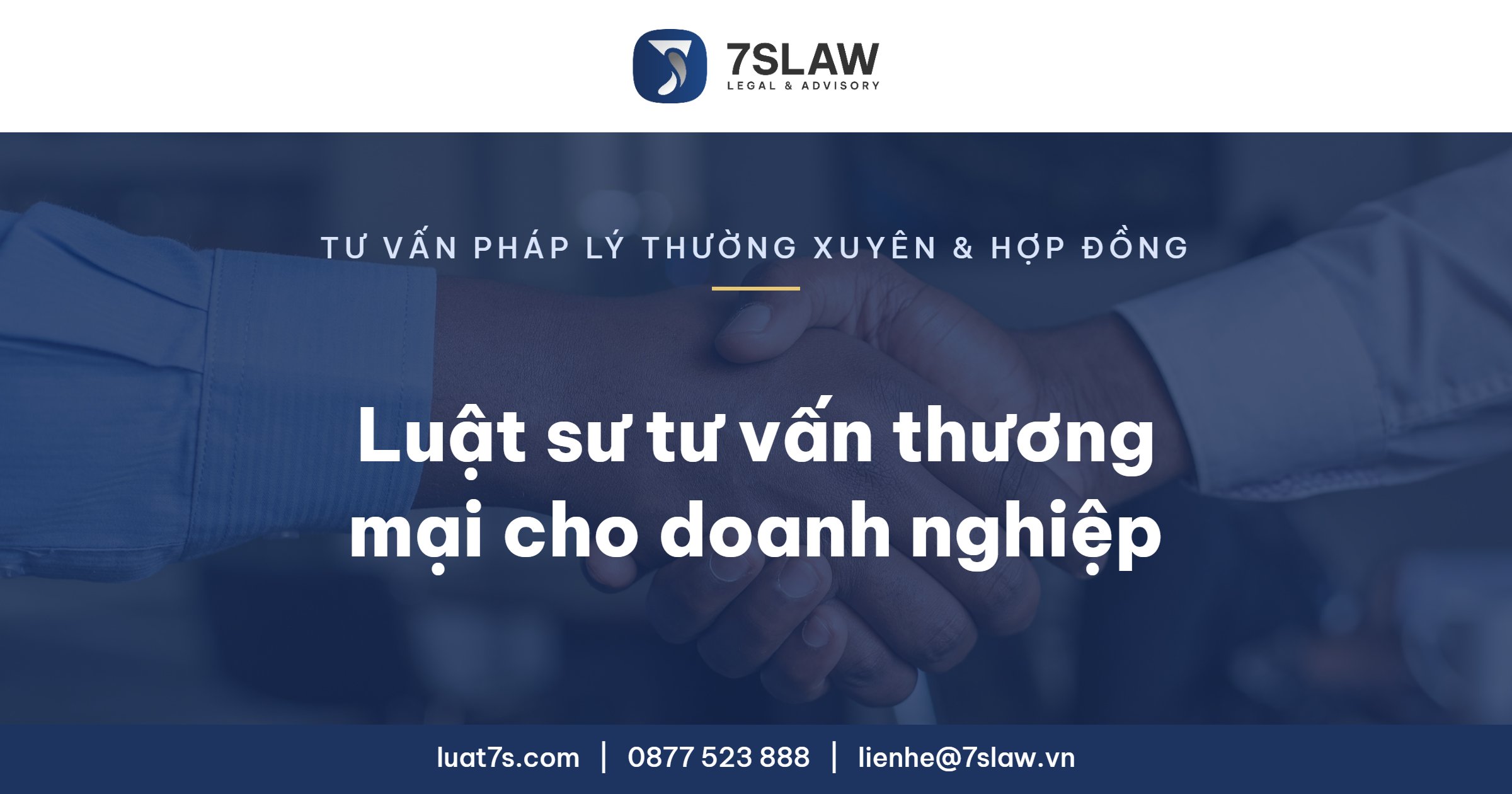 Luật sư tư vấn thương mại cho doanh nghiệp - Luật 7S