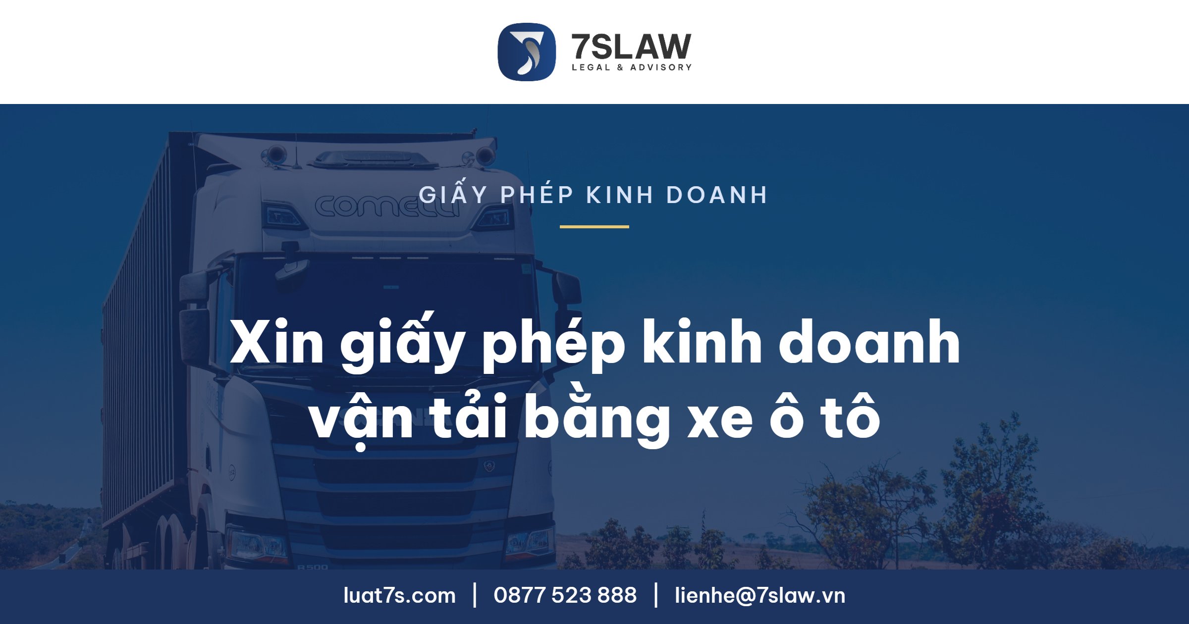 Cấp phù hiệu xe ô tô kinh doanh vận tải 2026: hồ sơ, nơi nộp, cấp lại
