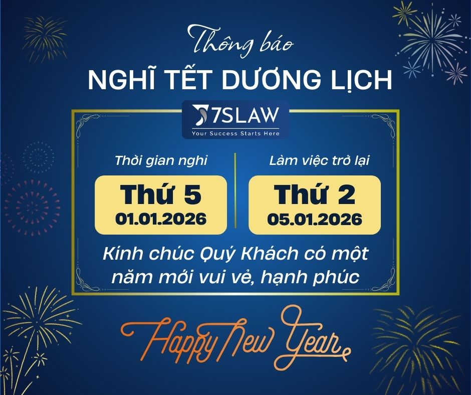 Lịch nghỉ Tết Dương lịch 2026 của 7S Law – Thời gian nghỉ & ngày hoạt động lại