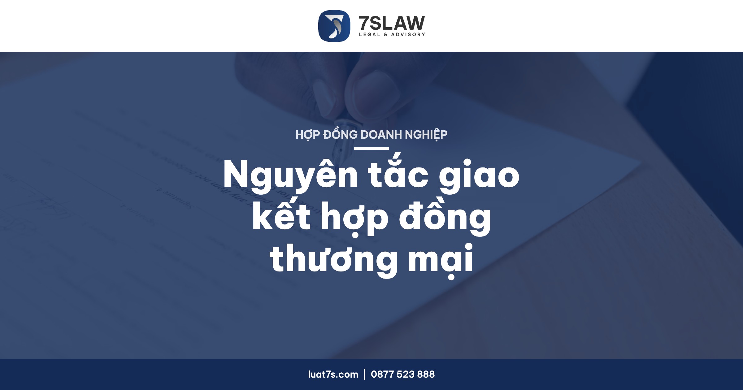 Nguyên tắc giao kết hợp đồng thương mại
