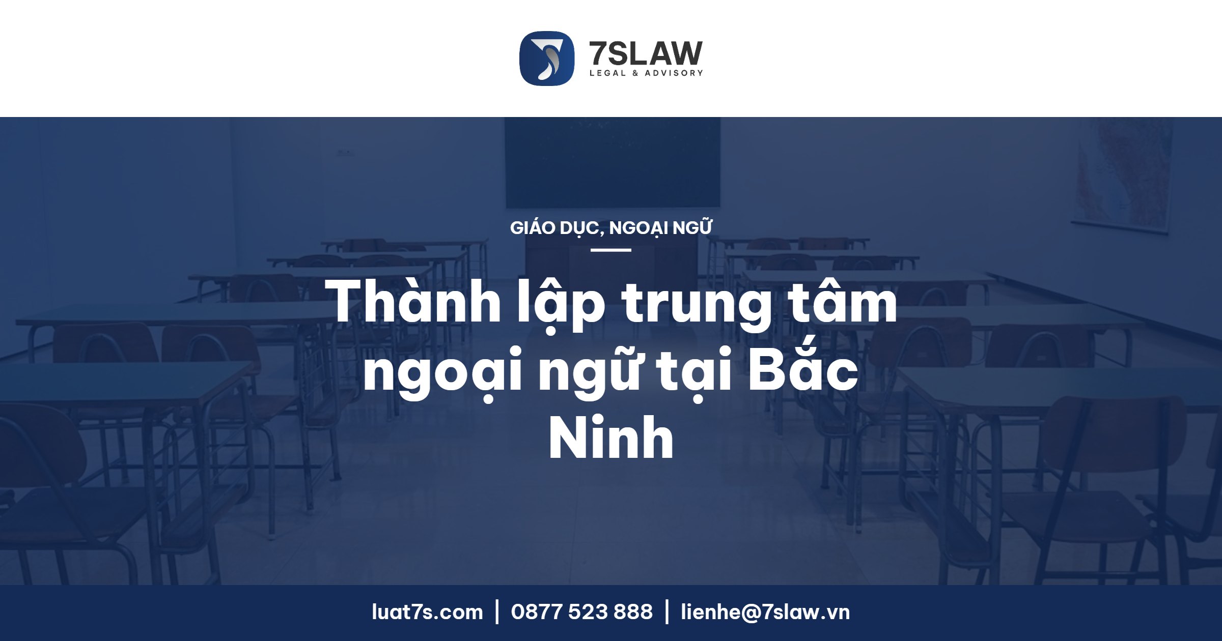 Thành lập trung tâm ngoại ngữ tại Bắc Ninh, Bắc Giang 2026