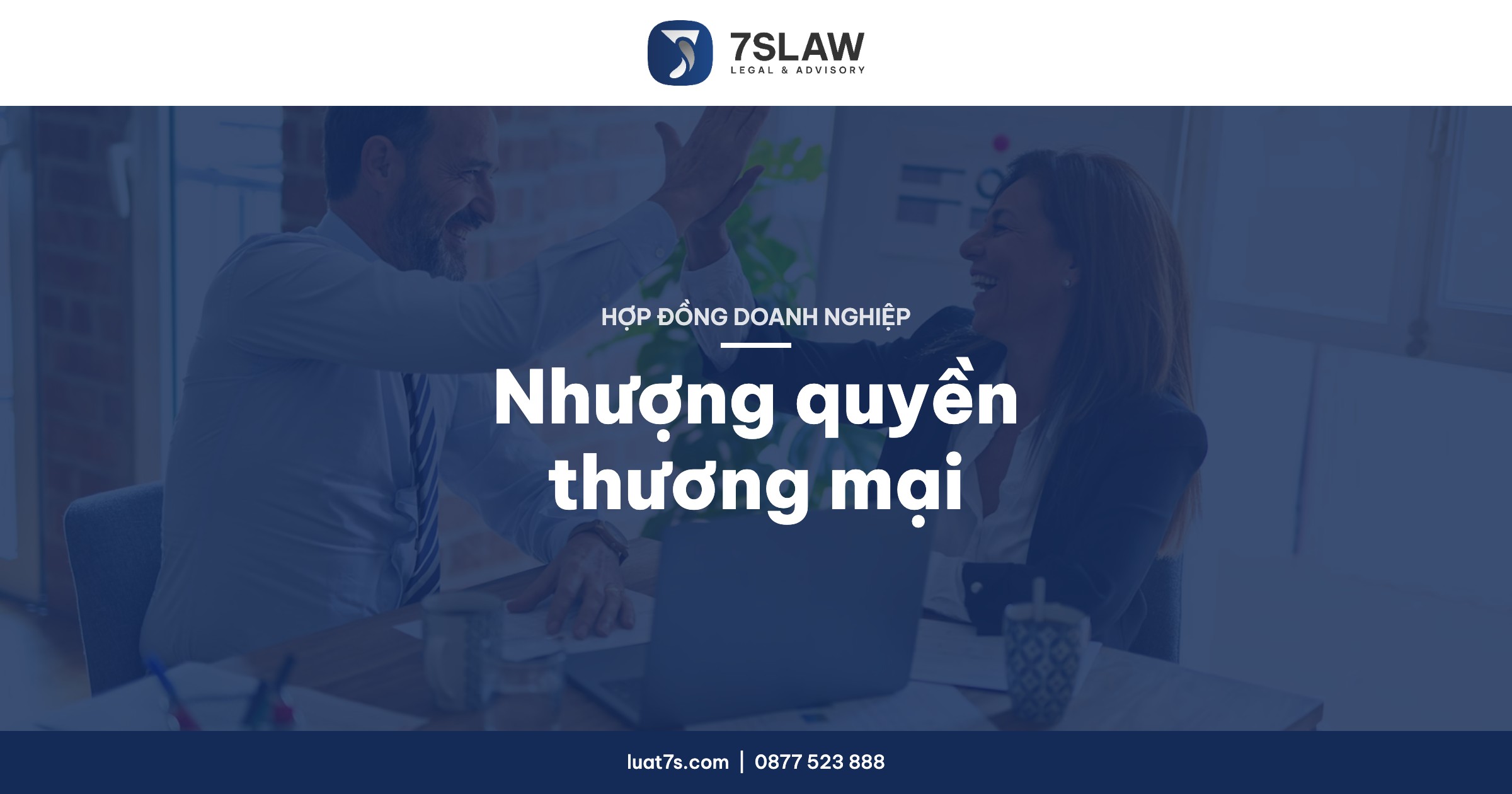 Nhượng quyền thương mại: điều kiện và thủ tục