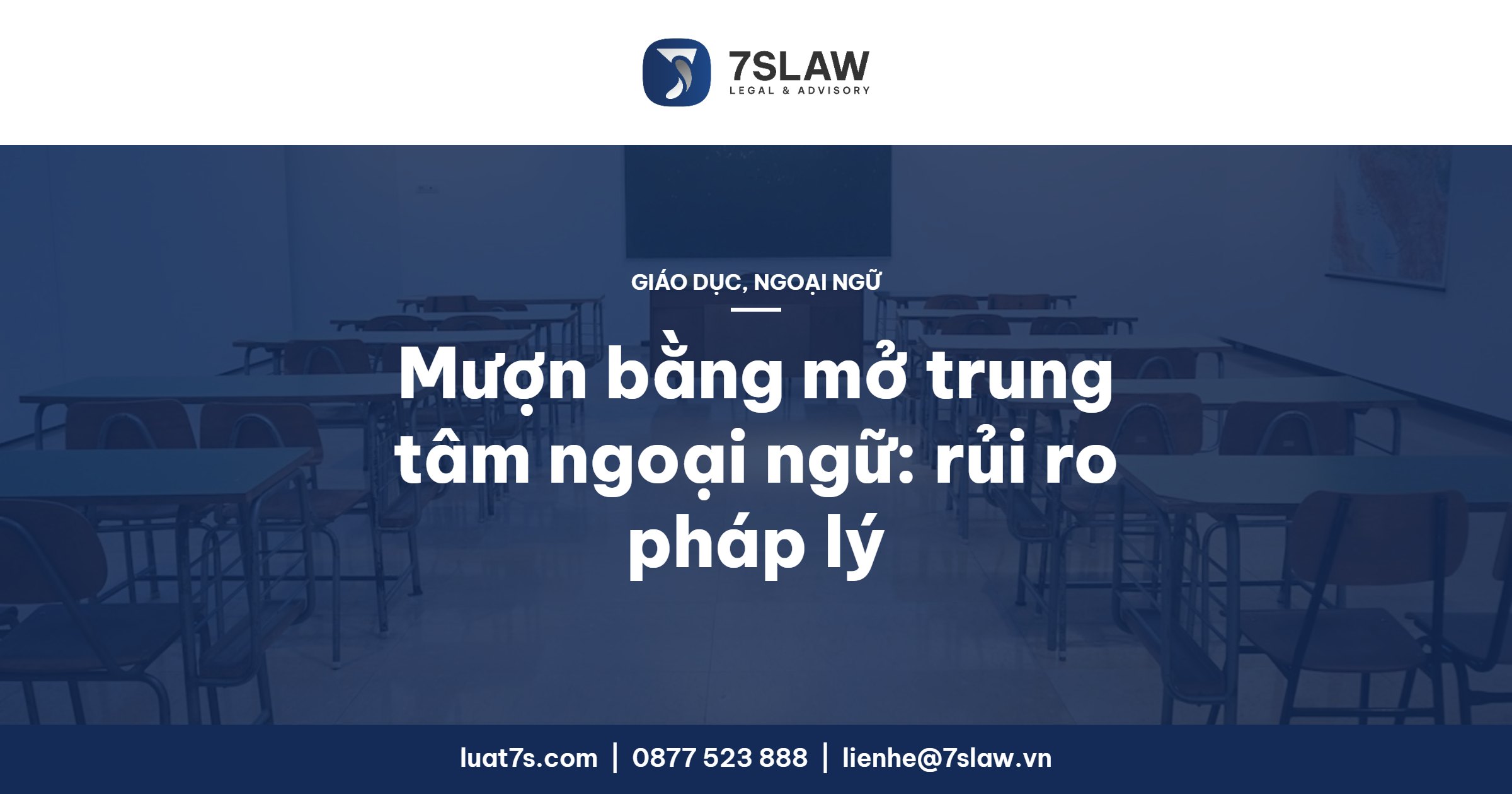 Mượn bằng đại học mở trung tâm ngoại ngữ: rủi ro pháp lý 2026