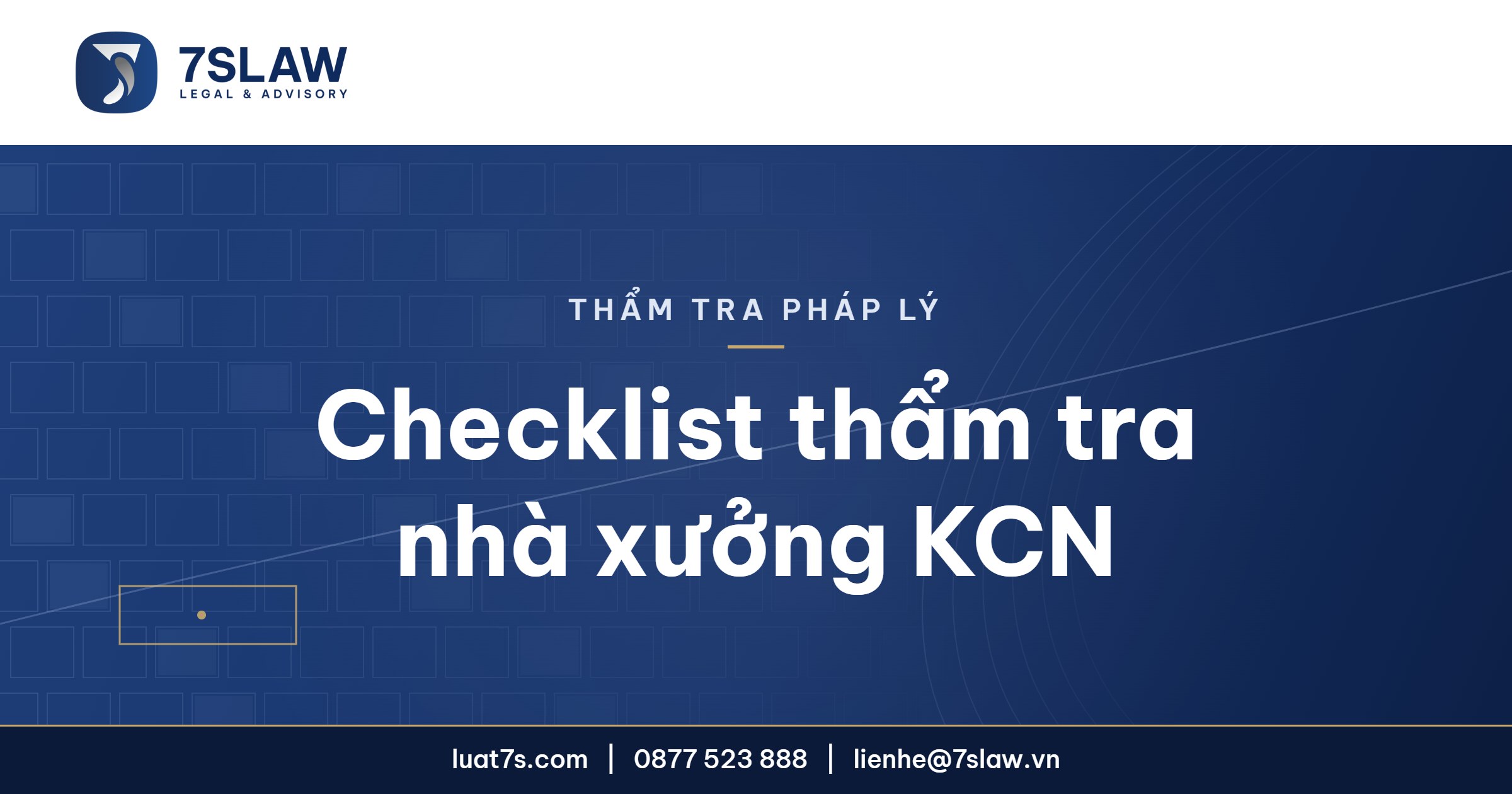 Thẩm tra pháp lý lô đất, nhà xưởng KCN trước khi ký thuê