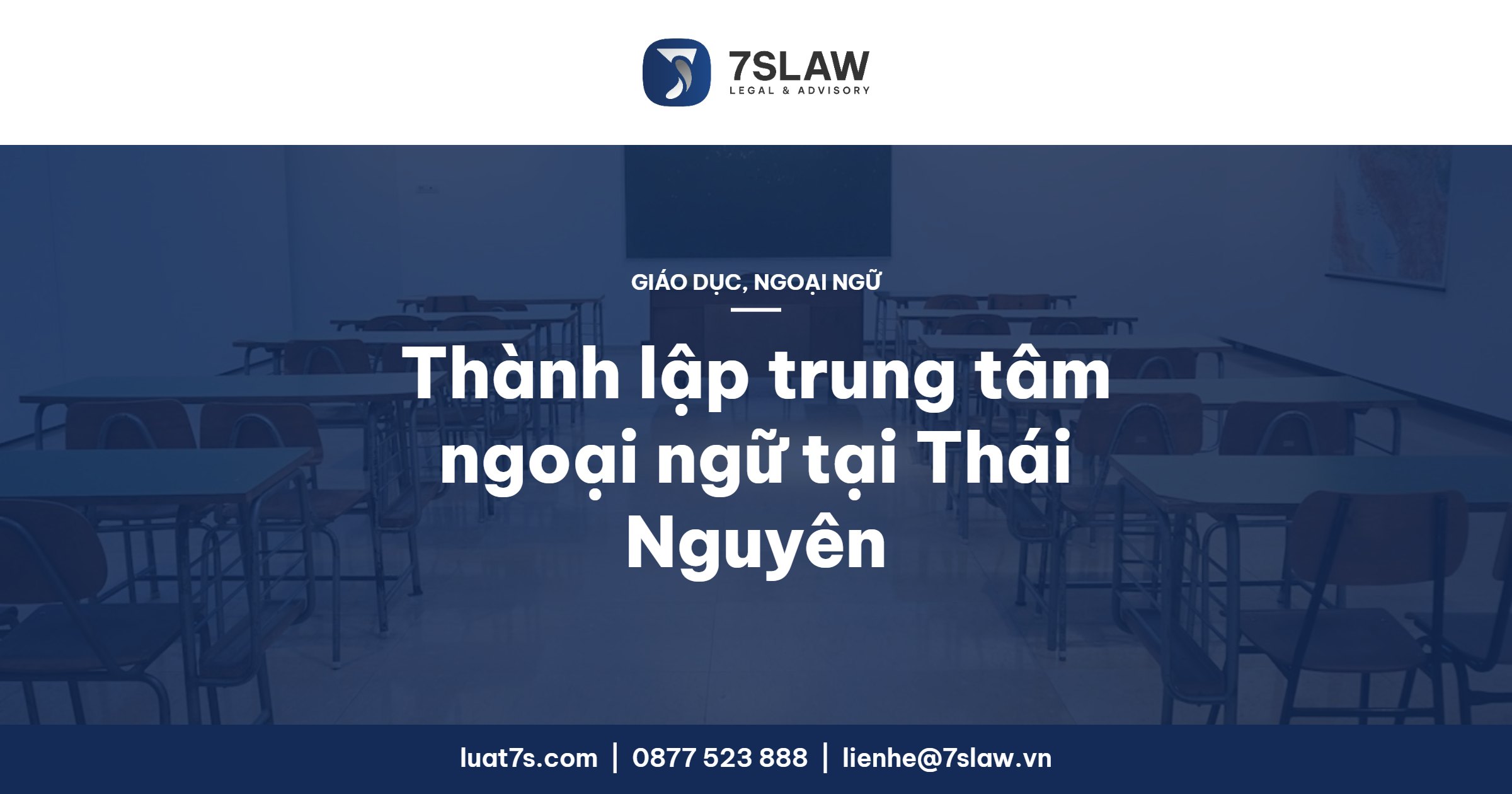 Thành lập trung tâm ngoại ngữ tại Thái Nguyên, Bắc Kạn 2026