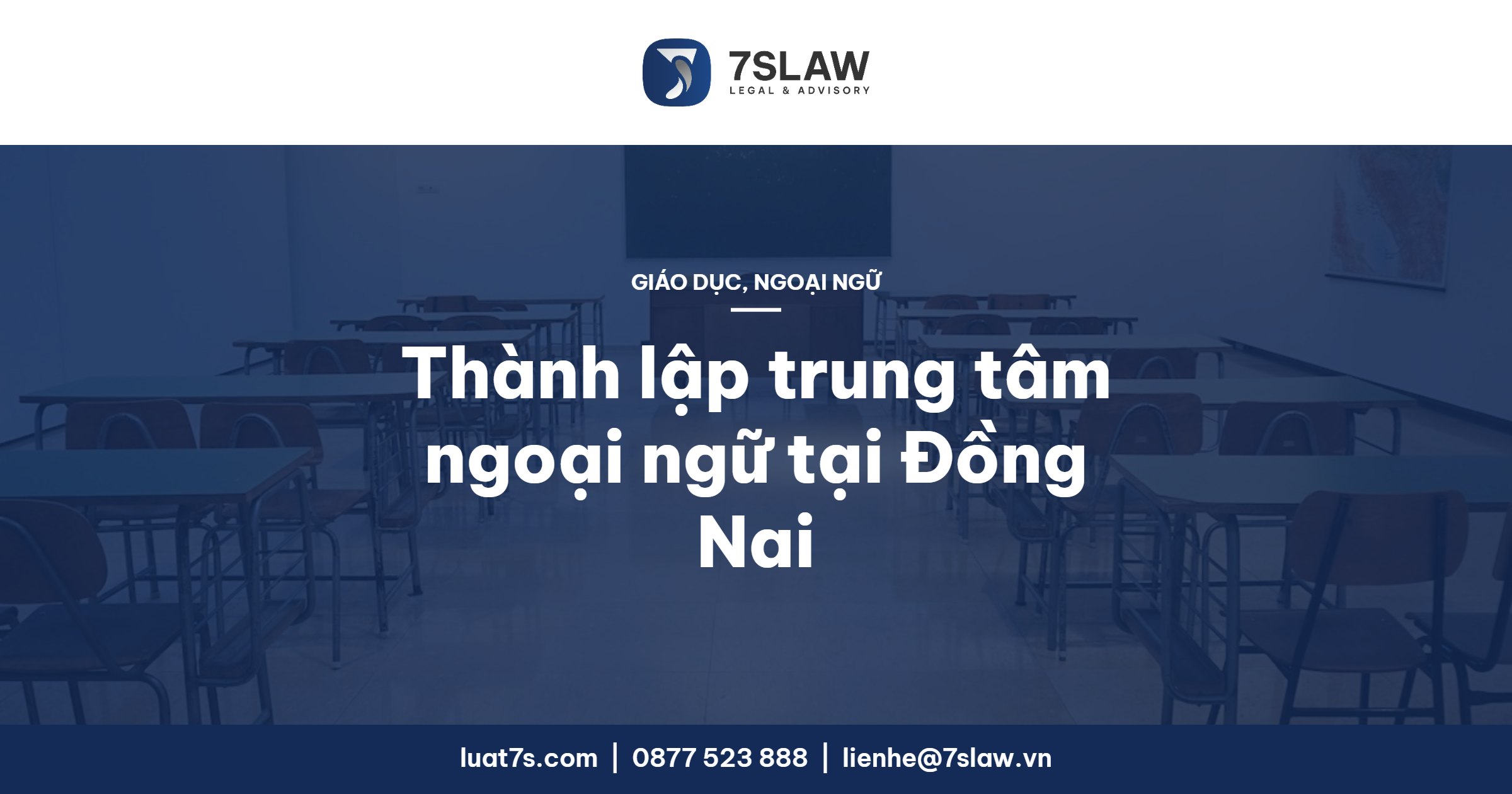 Thành lập trung tâm ngoại ngữ tại Đồng Nai, Bình Phước 2026