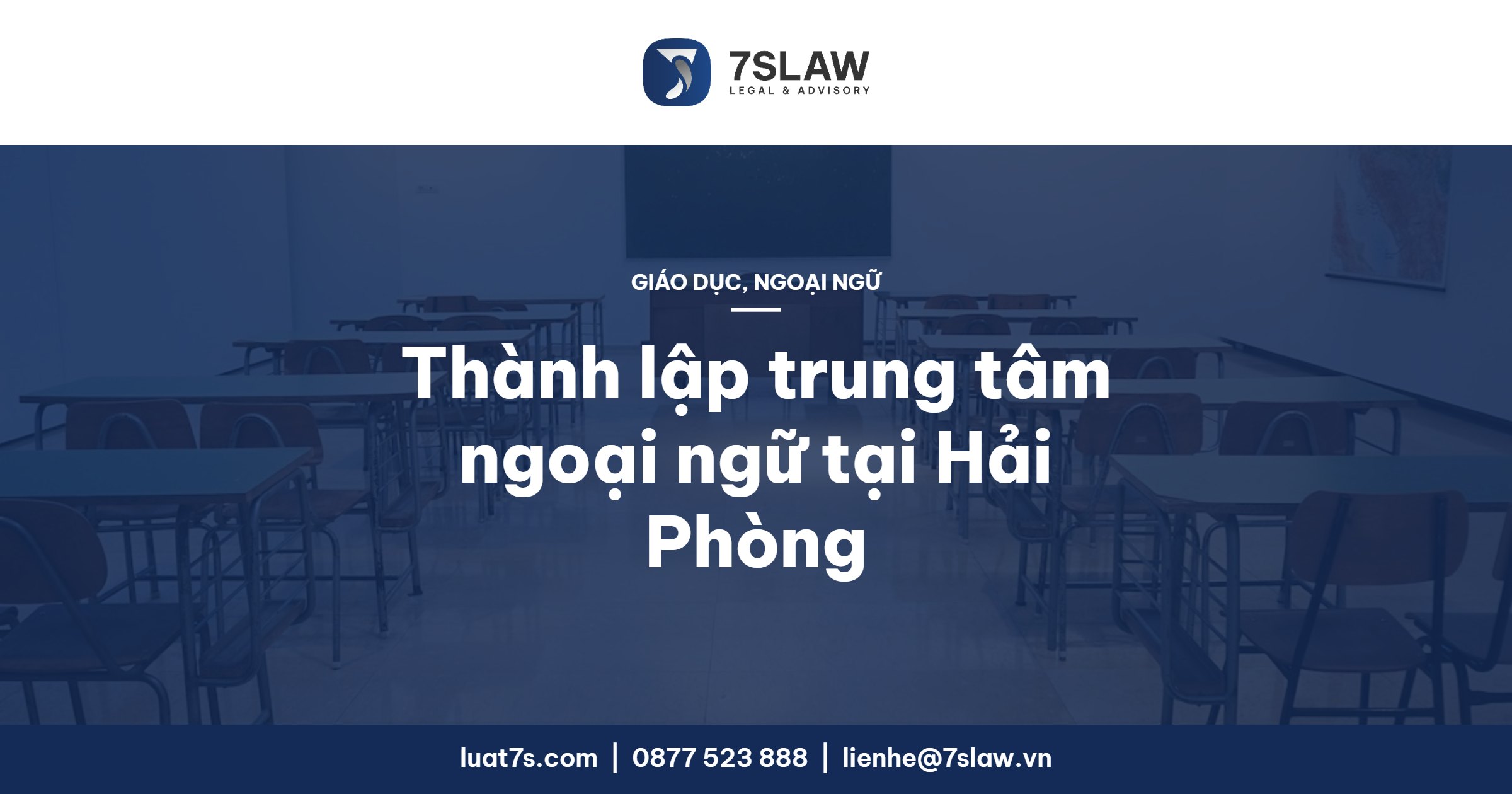 Thành lập trung tâm ngoại ngữ tại Hải Phòng, Hải Dương 2026