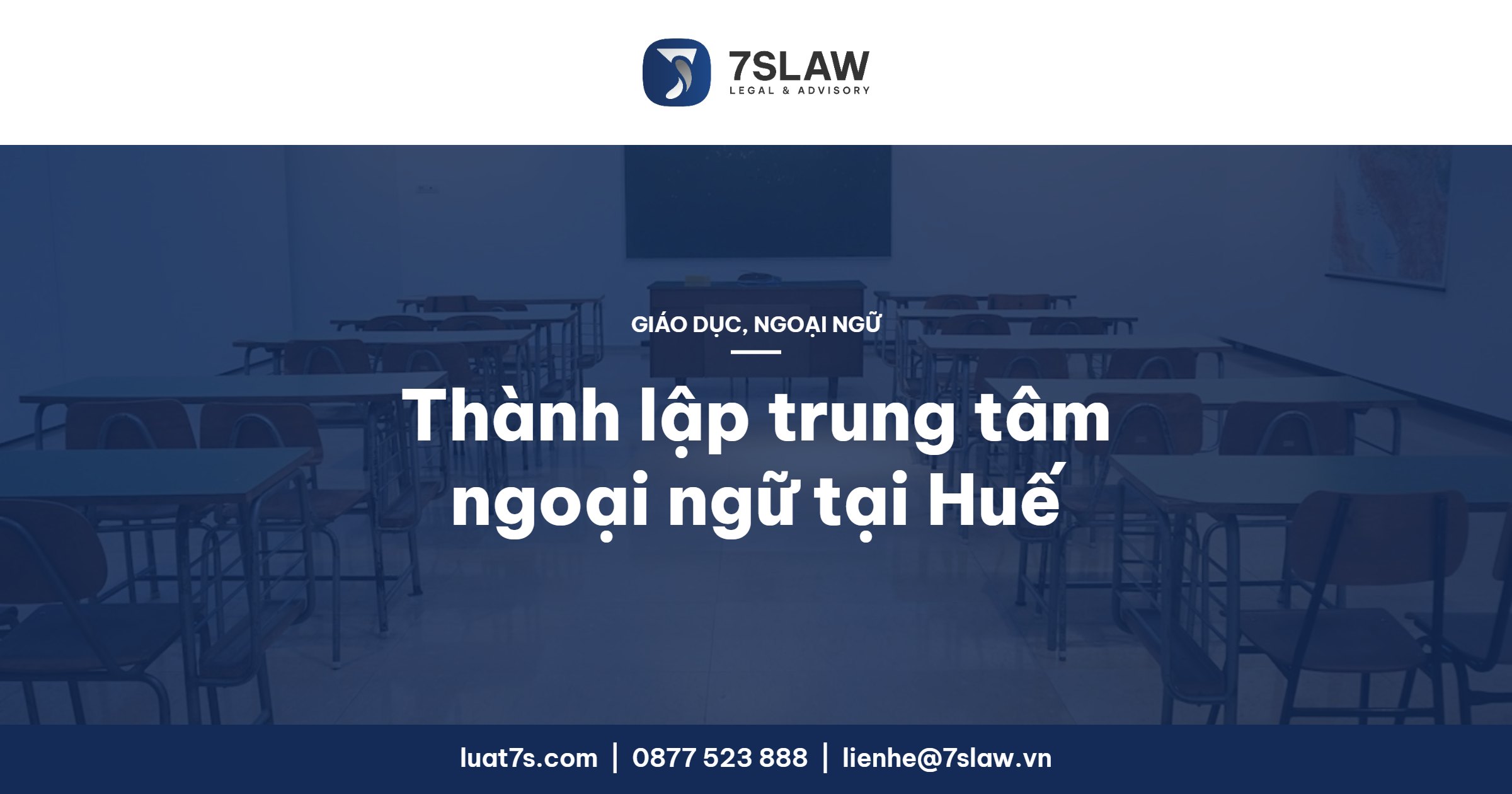 Thành lập trung tâm ngoại ngữ tại Huế 2026: hồ sơ, thủ tục