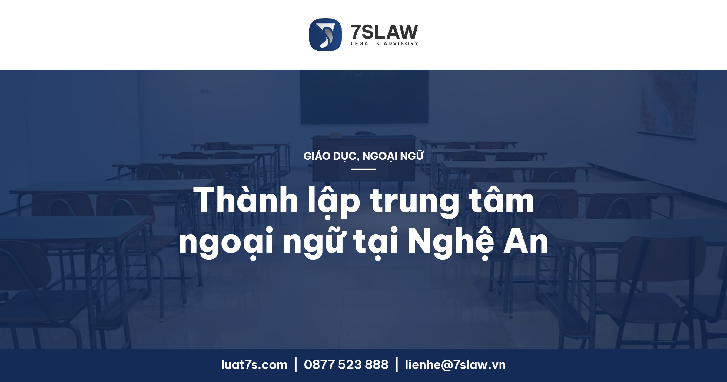Thành lập trung tâm ngoại ngữ tại Nghệ An 2026: hồ sơ, thủ tục