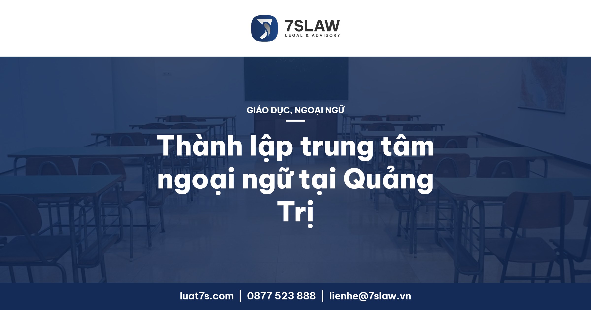Thành lập trung tâm ngoại ngữ tại Quảng Trị, Quảng Bình 2026