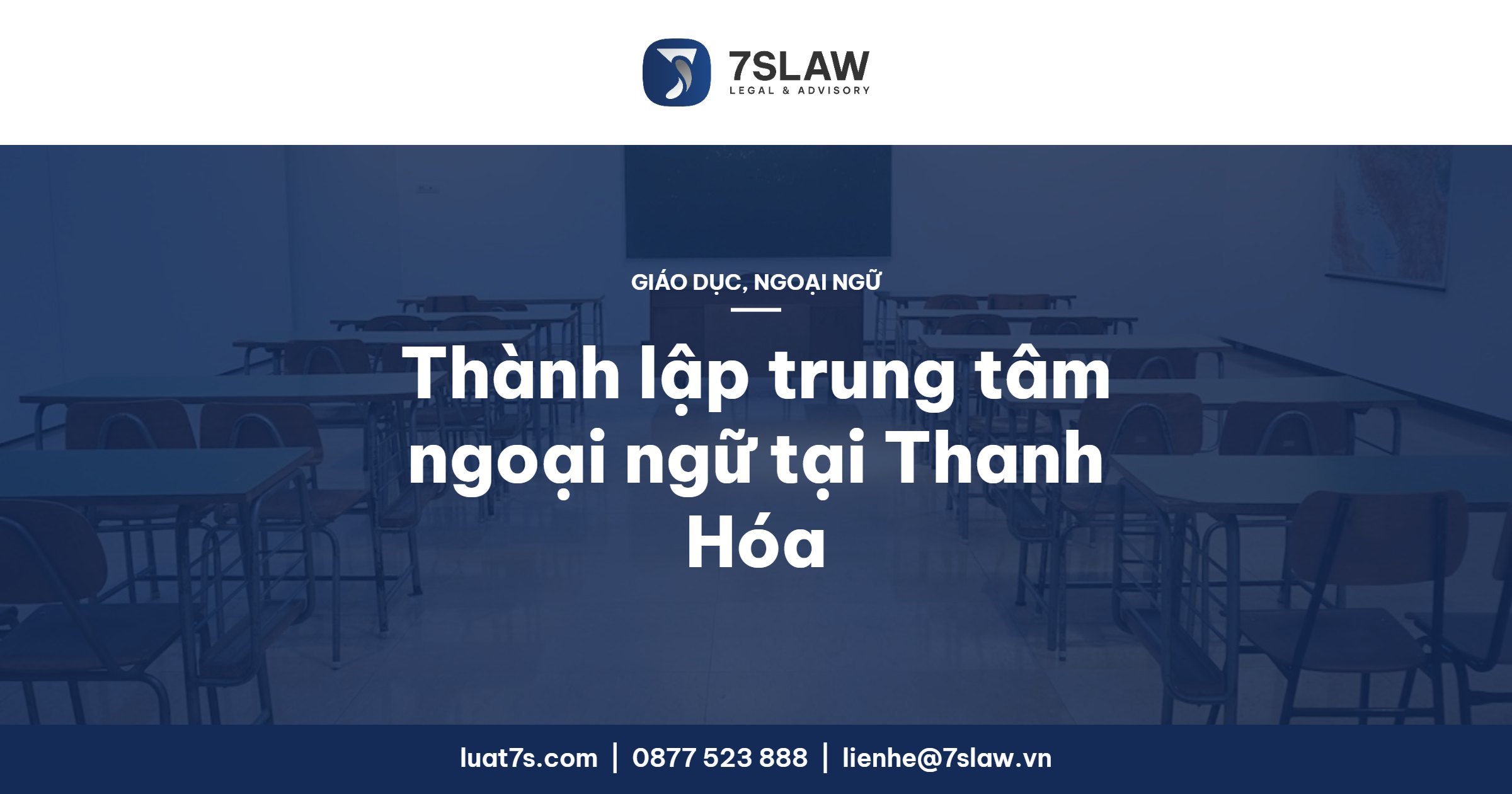Thành lập trung tâm ngoại ngữ tại Thanh Hóa 2026: hồ sơ, thủ tục