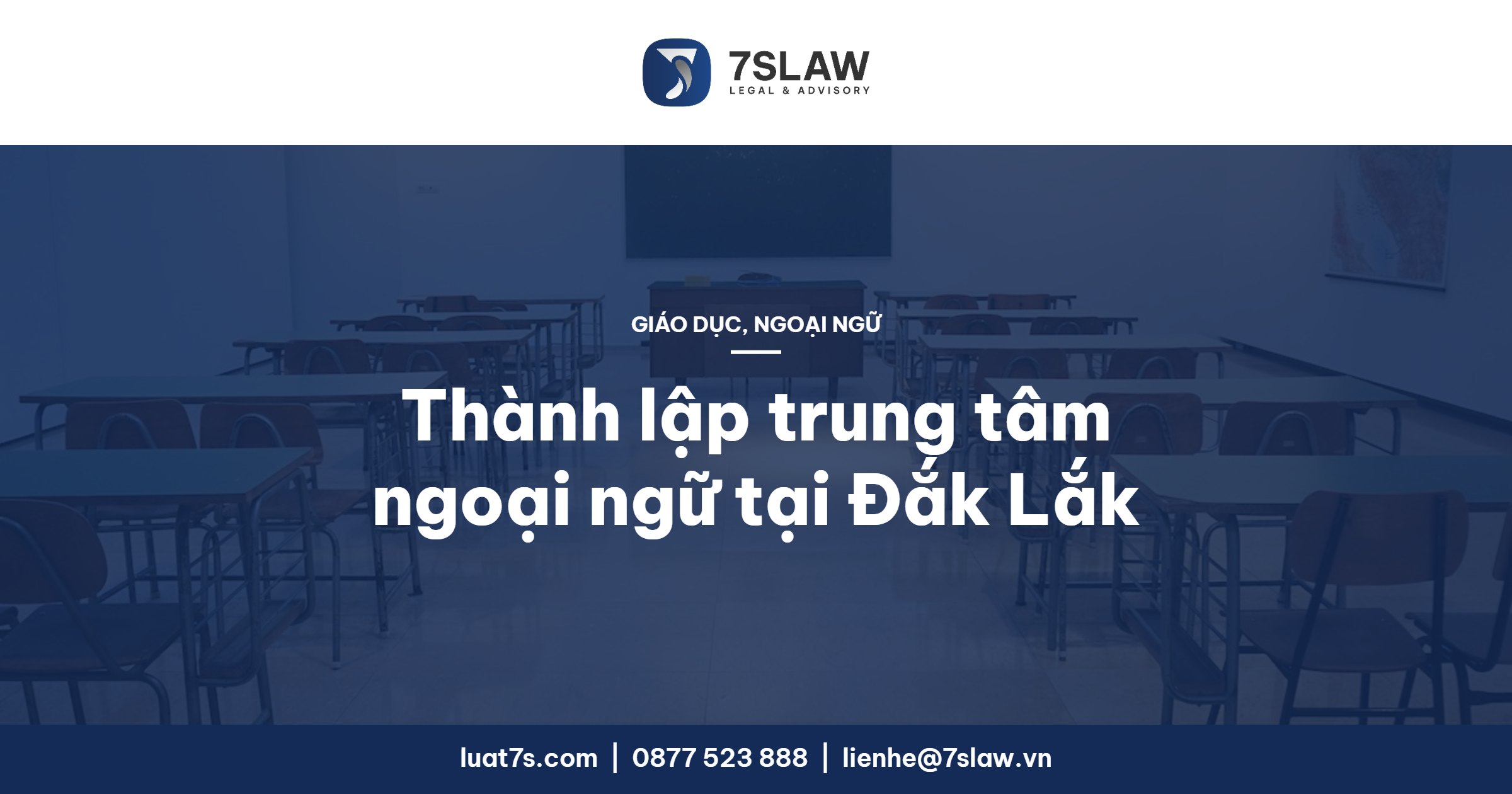 Thành lập trung tâm ngoại ngữ tại Đắk Lắk, Phú Yên 2026