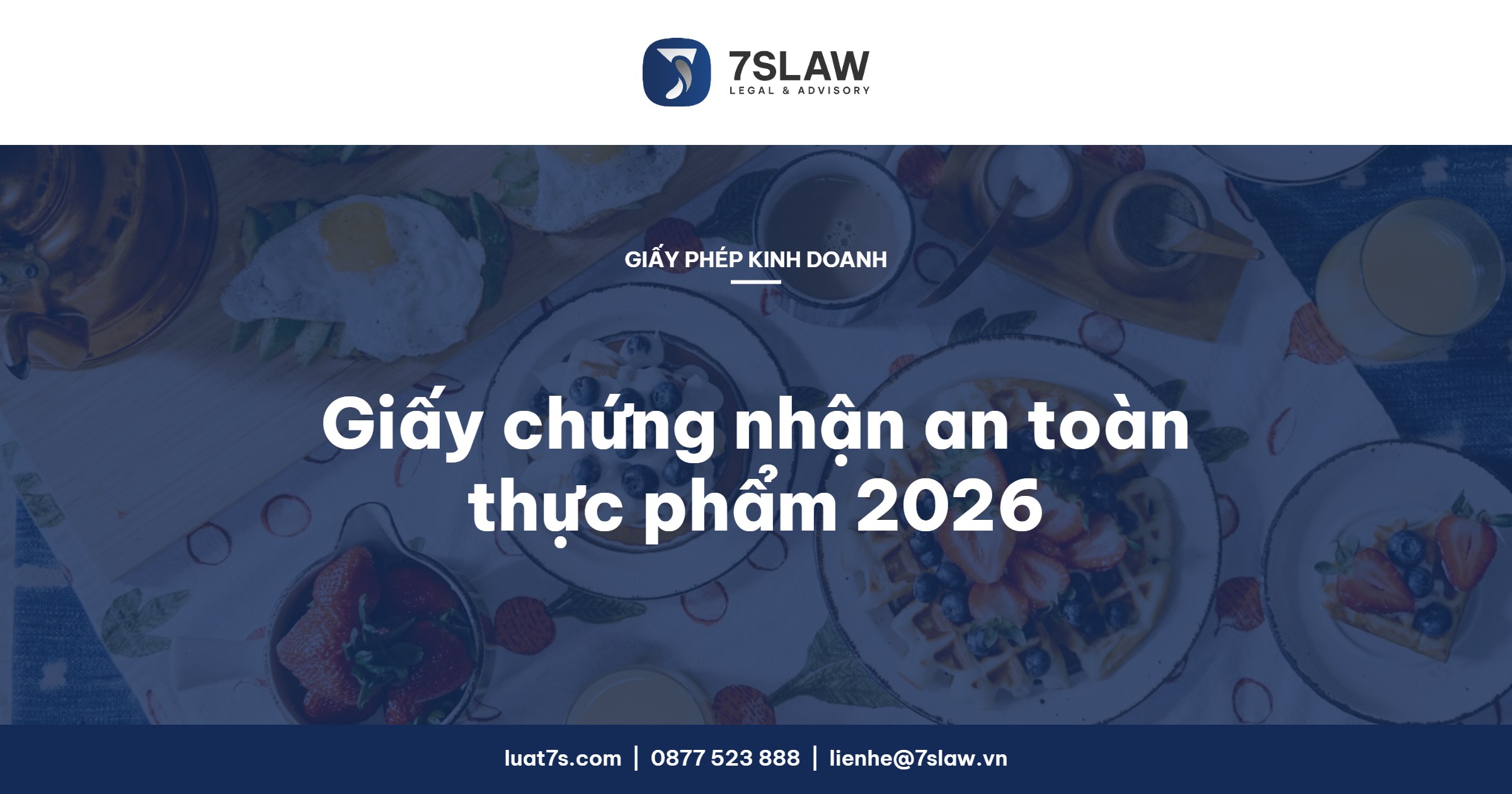 Thủ tục xin giấy chứng nhận cơ sở đủ điều kiện an toàn thực phẩm