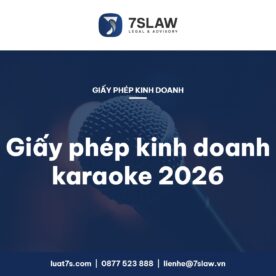 Thủ tục xin giấy phép kinh doanh karaoke 2026