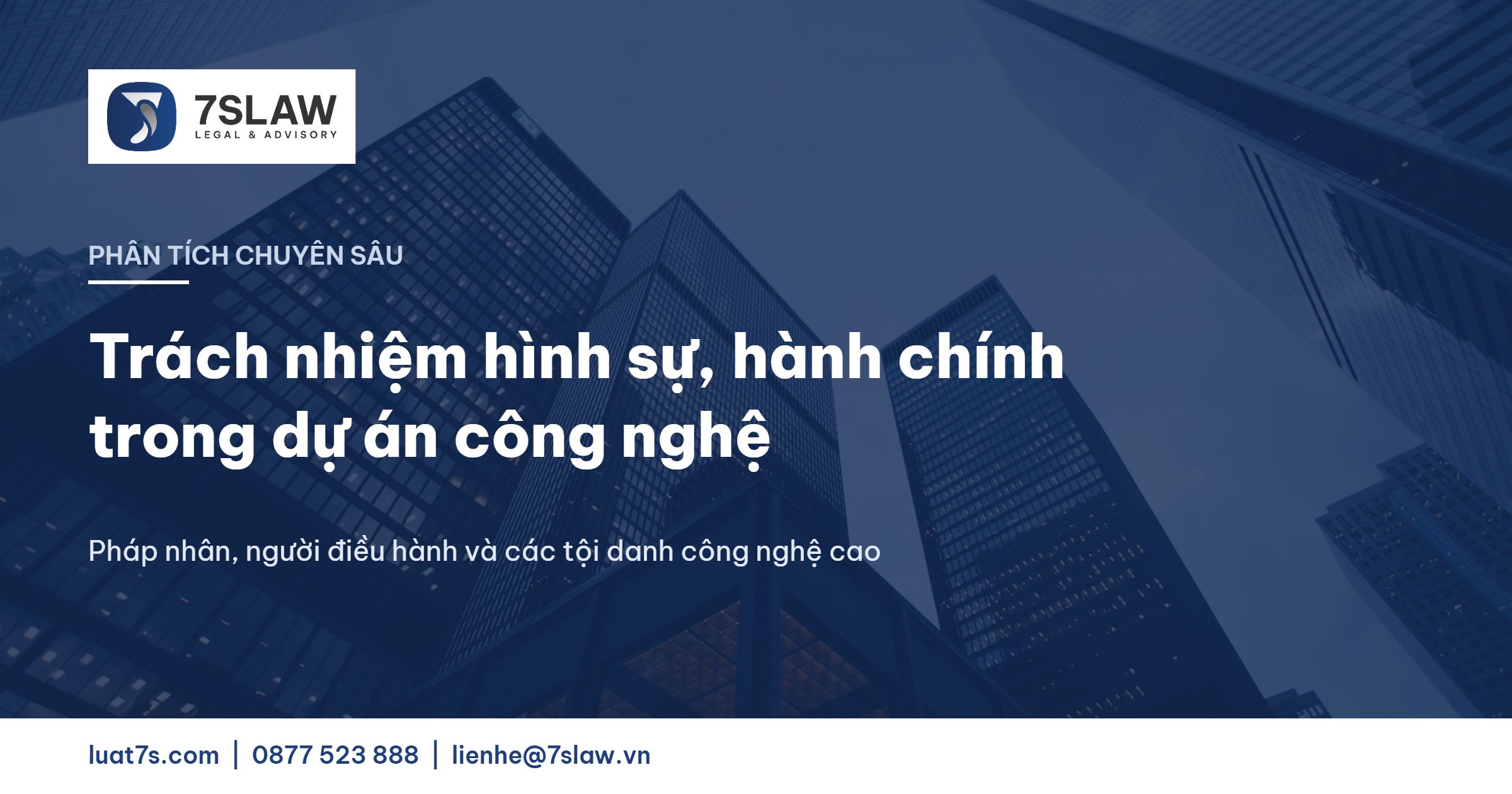 Trách nhiệm hình sự trong dự án công nghệ