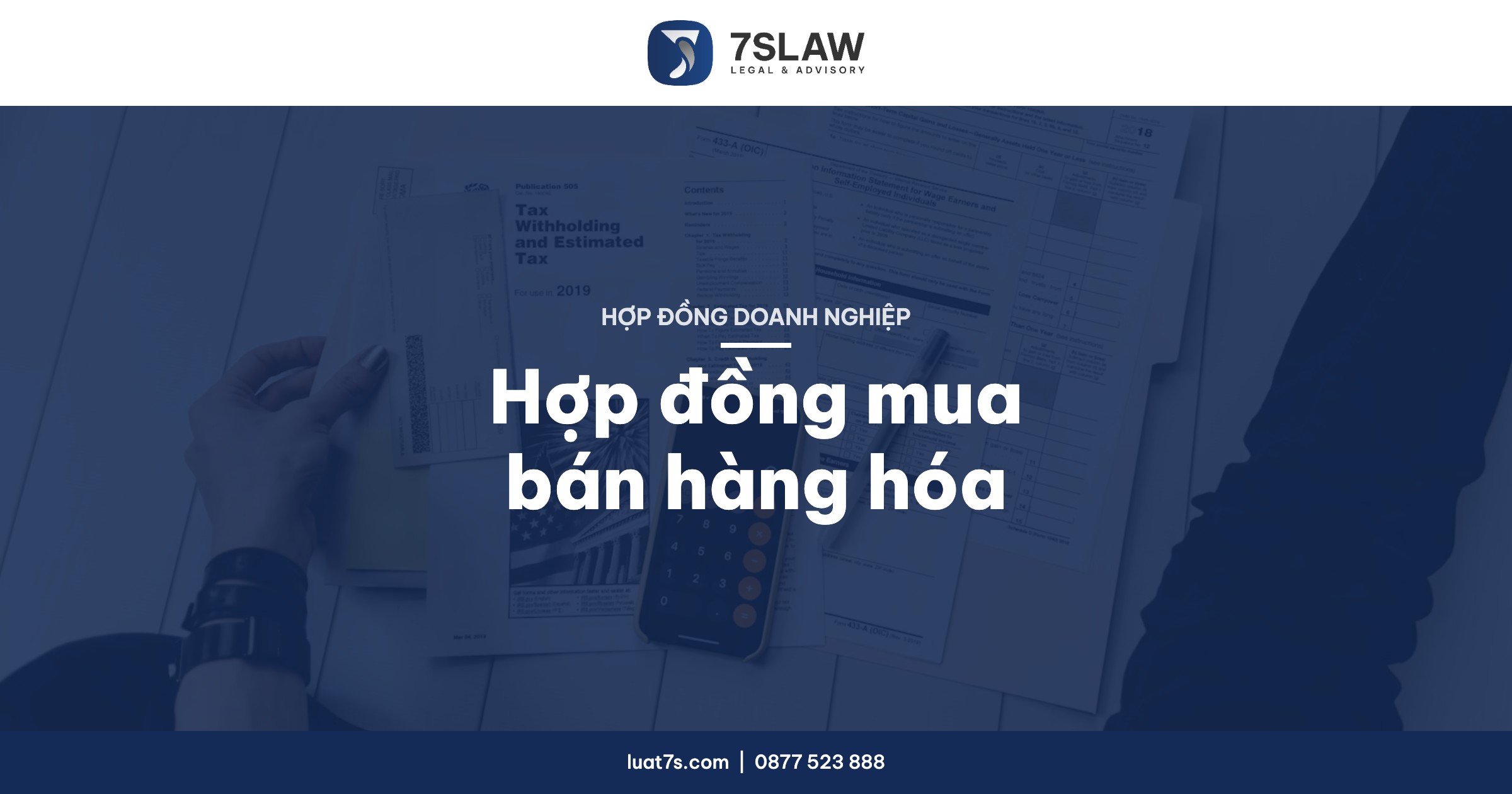 Hợp đồng mua bán hàng hóa: giao hàng, rủi ro và sở hữu
